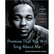 Promise That You Will Sing About Me