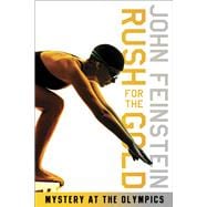 Rush for the Gold: Mystery at the Olympics (The Sports Beat, 6)