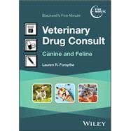 Blackwells FiveMinute Veterinary Drug Consult Canine and Feline