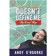 my disability doesnt define me my roadmap