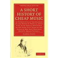 A Short History of Cheap Music