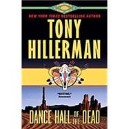 Dance Hall of the Dead (A Leaphorn and Chee Novel)