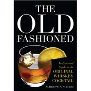 The Old Fashioned
