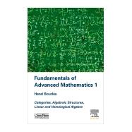 Fundamentals of Advanced Mathematics 1