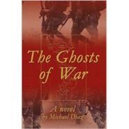 The Ghosts of War
