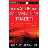 The Value and Momentum Trader Dynamic Stock Selection Models to Beat the Market