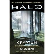 Halo: Cryptum Book One of the Forerunner Saga