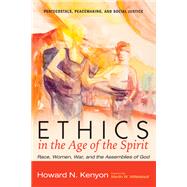 Ethics in the Age of the Spirit