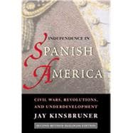 Independence in Spanish America