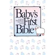 Kjv Baby's First Bible, Hardcover- Holy Bible King James Version- A special keepsake for your new arrival by Thomas Nelson
