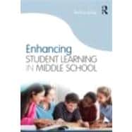 Enhancing Student Learning in Middle School