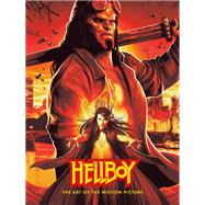 Hellboy: The Art of The Motion Picture (2019)