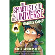 Genius Camp: The Smartest Kid in the Universe, Book 2