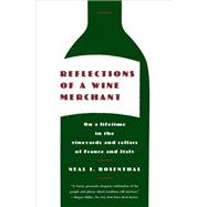 Reflections of a Wine Merchant