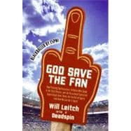 God Save the Fan