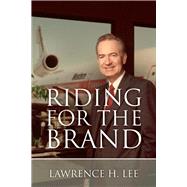 Riding for the Brand
