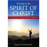 Praying in the Spirit of Christ