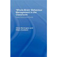 'Whole-Brain' Behaviour Management in the Classroom: Every Piece of the Puzzle
