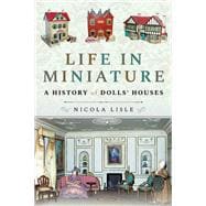 Life in Miniature