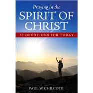 Praying in the Spirit of Christ