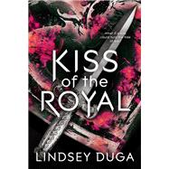 Kiss of the Royal