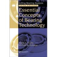 Essential Concepts of Bearing Technology, Fifth Edition