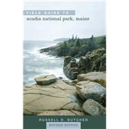 Field Guide To Acadia National Park, Maine