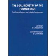 Coal Industry of the Former USSR: Coal Supply System and Industry Development