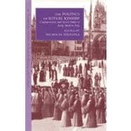 The Politics of Ritual Kinship: Confraternities and Social Order in Early Modern Italy