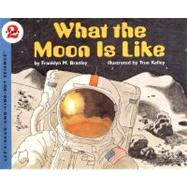 What The Moon Is Like (Let's-Read-And-Find-Out Science, Stage 2)
