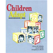 Children Adapt A Theory of Sensorimotor-Sensory Development