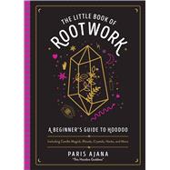 The Little Book of Rootwork