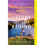 The Story She Left Behind A Novel