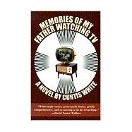 MEMORIES OF MY FATHER WATCH TV PA