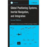 Global Positioning Systems Inertial Navigation and Integration Global Positioning Systems Inertial Navigation and Integration