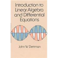 Introduction to Linear Algebra and Differential Equations