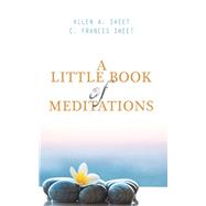 A Little Book of Meditations