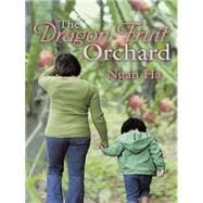 The Dragon Fruit Orchard