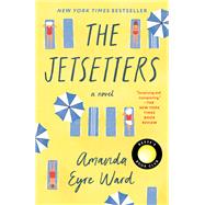 The Jetsetters A Novel