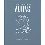 The Little Book of Auras