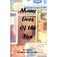 Many Lives of the Fox