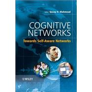 Cognitive Networks  Towards SelfAware Networks