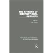 The Growth of International Business RLE International Business The Growth of International Business RLE International Business