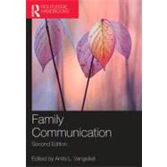 The Routledge Handbook of Family Communication