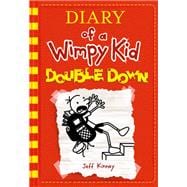 Double Down (Diary of a Wimpy Kid Series #11) by Jeff Kinney