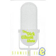 DICK GIBSON SHOW PA DICK GIBSON SHOW PA