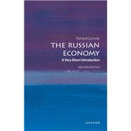The Russian Economy A Very Short Introduction