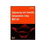 Engineering and Scientific Computations Using MATLAB