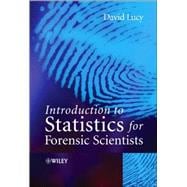 Introduction to Statistics for Forensic Scientists