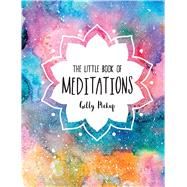 The Little Book of Meditations